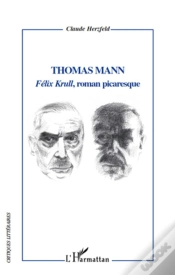 Capa do artigo Thomas Mann ; Félix Krull, Roman Picaresque