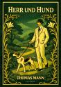 Thomas Mann Herr Und Hund Vollst Ndige N - Preview