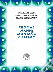 Capa do artigo Thomas Mann: Montaña Y Abismo