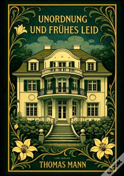 Capa do artigo Thomas Mann Unordnung Und Fr Hes Leid Vo