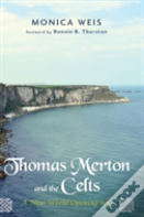 Thomas Merton And The Celts