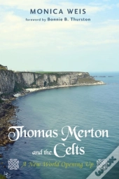 Thomas Merton And The Celts