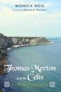 Thomas Merton And The Celts - Preview