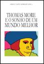 Thomas More e o Sonho de um Mundo Melhor - Preview