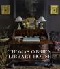 Thomas O'Brien: Library House - Preview
