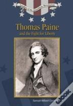 Thomas Paine And The Fight For Liberty
