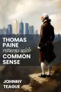 Thomas Paine Returns With Common Sense - Preview