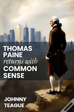 Capa do artigo Thomas Paine Returns With Common Sense