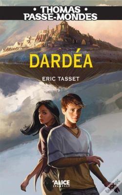 Capa do artigo Thomas Passe-Mondes Tome 1 ; Dardéa