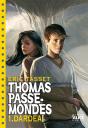 Thomas Passe-Mondes Tome 1 ; Dardéa - Preview