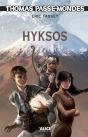 Thomas Passe-Mondes Tome 2 ; Hyksos - Preview