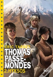 Capa do artigo Thomas Passe-Mondes Tome 2 ; Hyksos