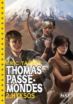 Capa do artigo Thomas Passe-Mondes Tome 2 ; Hyksos