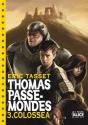 Thomas Passe-Mondes Tome 3 ; Colossea - Preview