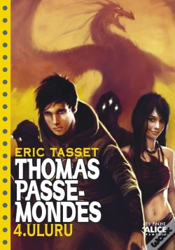 Capa do artigo Thomas Passe-Mondes Tome 4 ; Uluru