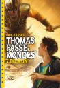 Thomas Passe-Mondes Tome 7 ; Dilmun - Preview