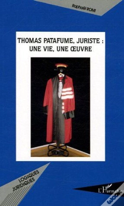 Capa do artigo Thomas Patafume, Juriste, Une Vie, Une Oeuvre