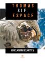 Thomas Sif Espace - Preview