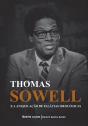 Thomas Sowell E A Aniquilação De Falácias Ideológicas - Preview
