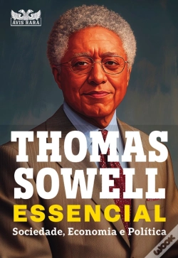 Capa do artigo Thomas Sowell Essencial – Vol. 1