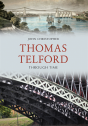 Thomas Telford Through Time - Preview