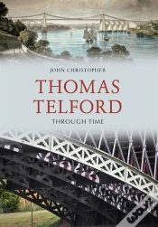 Capa do artigo Thomas Telford Through Time