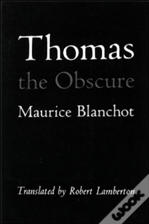 Thomas The Obscure
