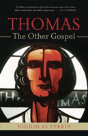 Thomas, The Other Gospel - Preview