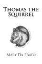 Thomas The Squirrel - Preview