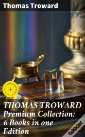 Capa do artigo Thomas Troward Premium Collection: 6 Books In One Edition