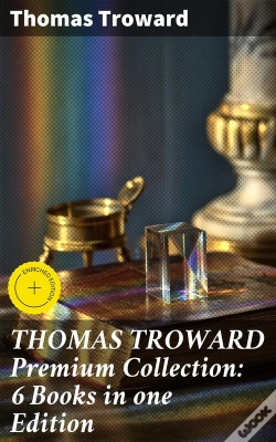 Capa do artigo Thomas Troward Premium Collection: 6 Books In One Edition