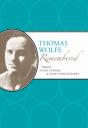 Thomas Wolfe Remembered - Preview