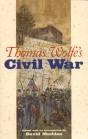 Thomas Wolfe'S Civil War - Preview