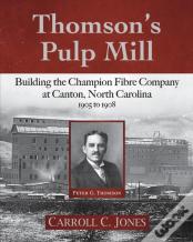 Thomson'S Pulp Mill
