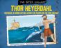 Thor Heyerdahl - Preview