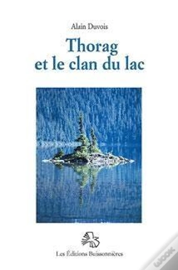 Capa do artigo Thorag Et Le Clan Du Lac