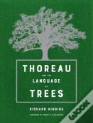 Thoreau And The Language Of Trees