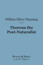 Thoreau The Poet-Naturalist (Barnes & Noble Digital Library) - Preview