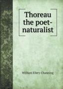 Thoreau The Poet-Naturalist