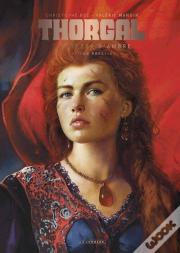Thorgal Saga Tome 6 : La Déesse D'Ambre