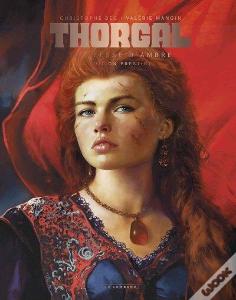 Thorgal Saga Tome 6 : La Déesse D'Ambre