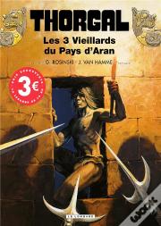 Thorgal T.3 ; Les 3 Vieillards Du Pays D'Aran