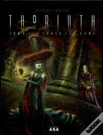 Thorinth Tomo 1 - O Louco sem Nome