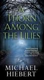 Thorn Among The Lilies - Preview