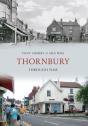 Thornbury Through Time - Preview