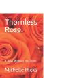 Thornless Rose - Preview