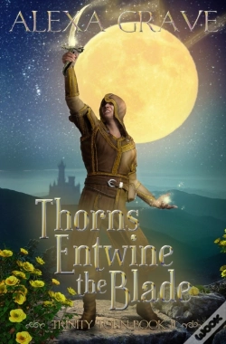 Capa do artigo Thorns Entwine The Blade (Trinity Torn, 2)