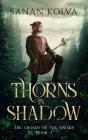 Thorns In Shadow - Preview