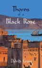 Thorns Of A Black Rose - Preview