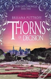Thorns Of Decision
